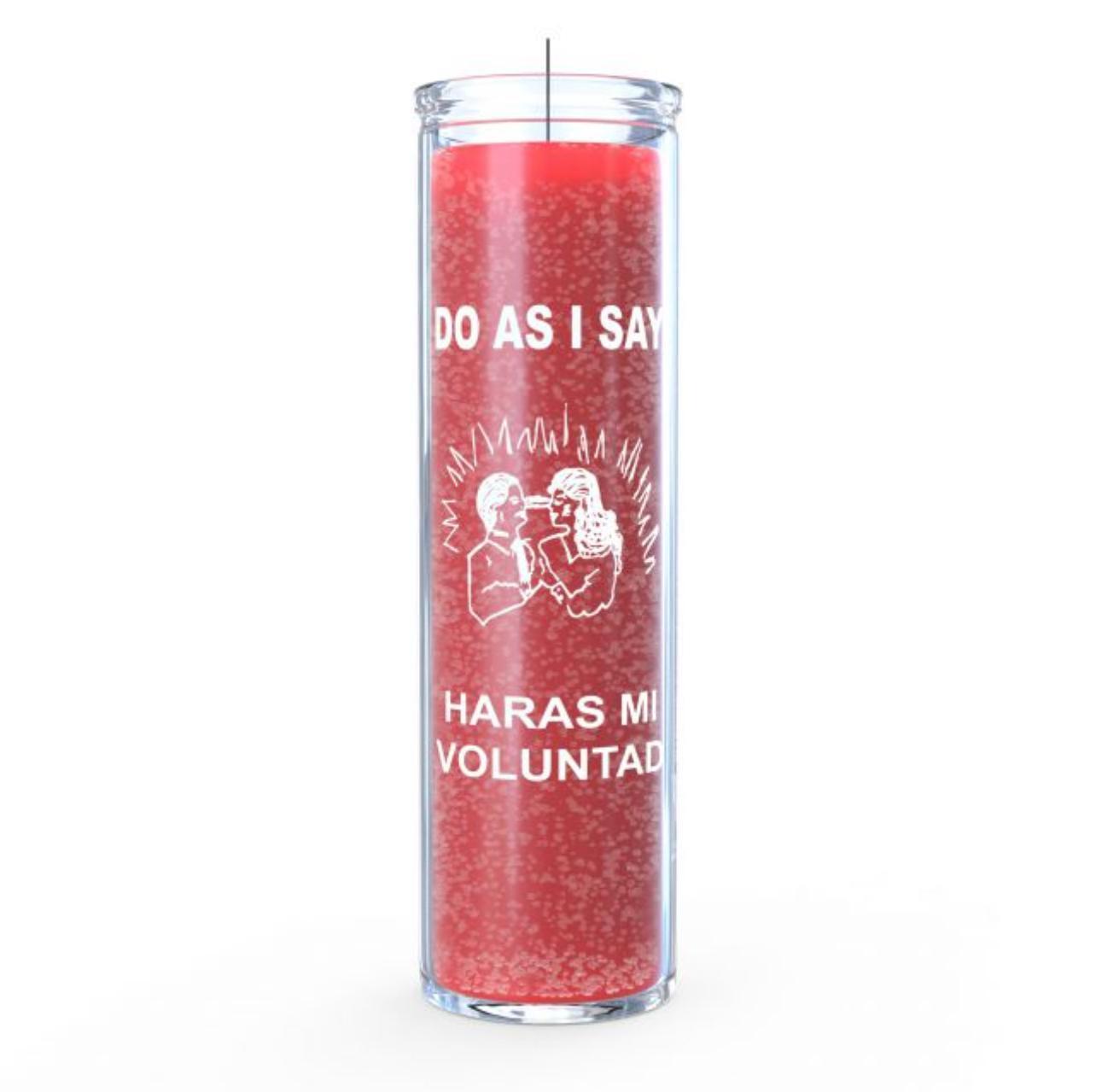 Do As I Say Candle - Red - 7 Day