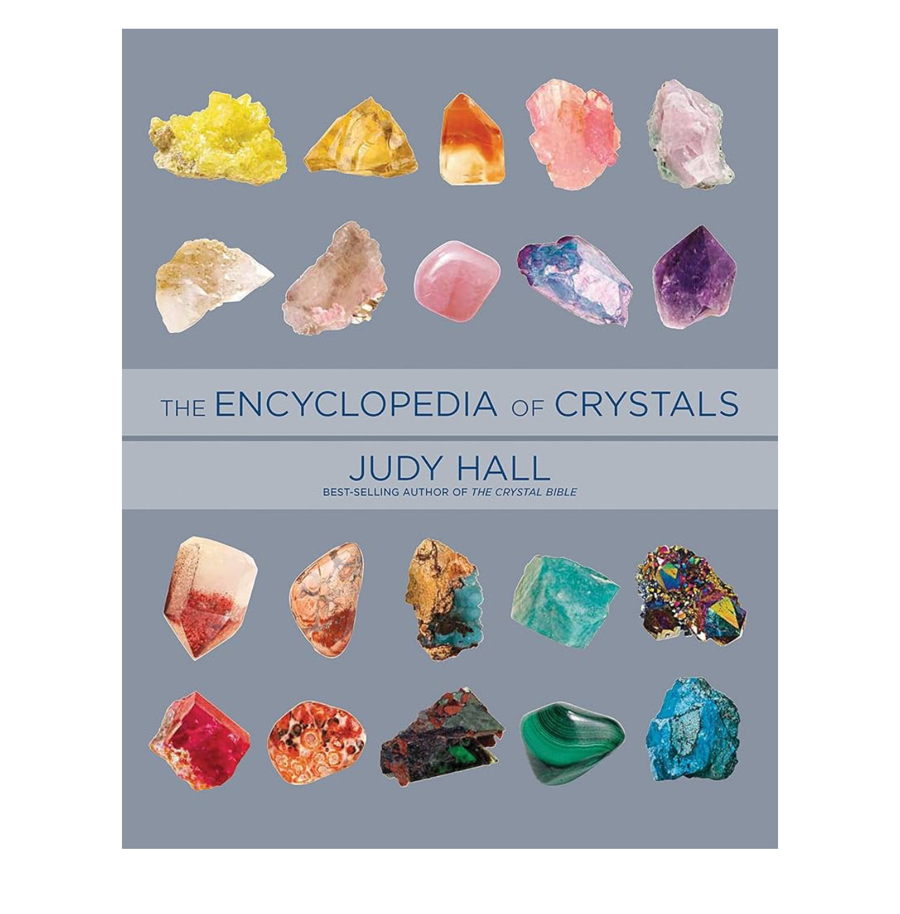 Encyclopedia of Crystals, Revised and Expanded