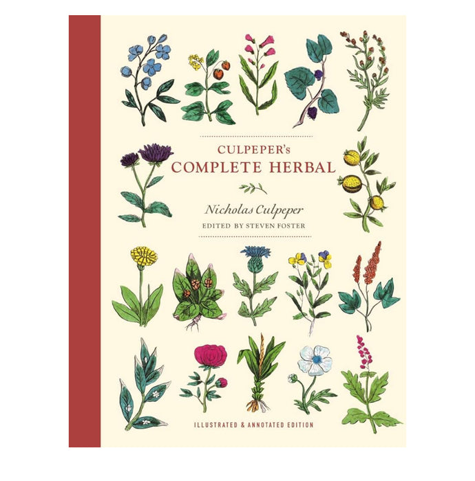 Culpeper's Complete Herbal: Illustrated and Annotated Edition