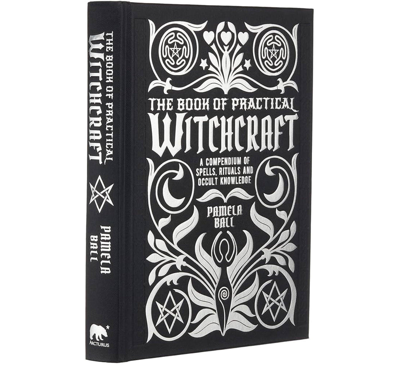 The Book of Practical Witchcraft: A Compendium of Spells, Rituals and Occult Knowledge I’m