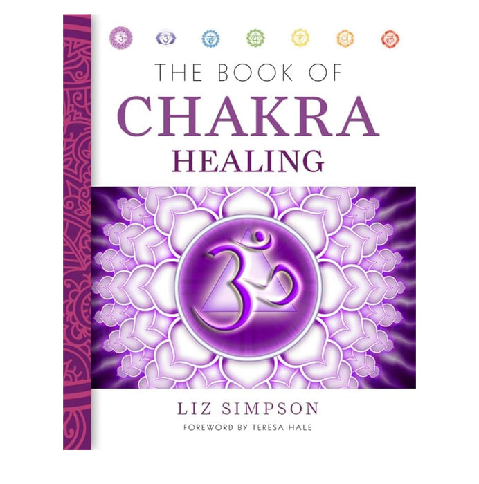 The Book of Chakra Healing