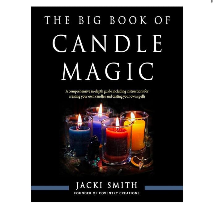 The Big Book of Candle Magic