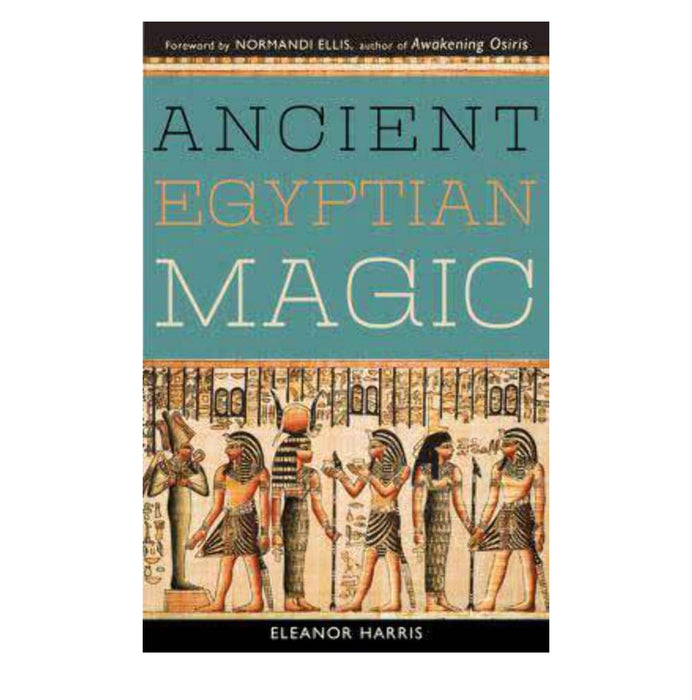 Ancient Egyptian Magic